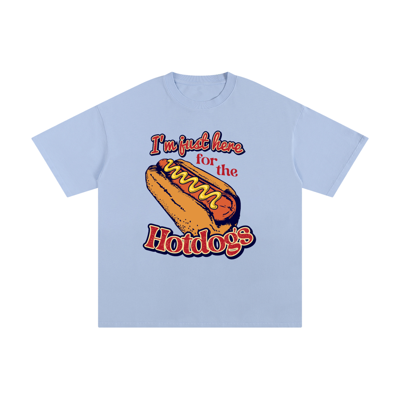 I'm Just Here for the Hotdogs Blue Tee