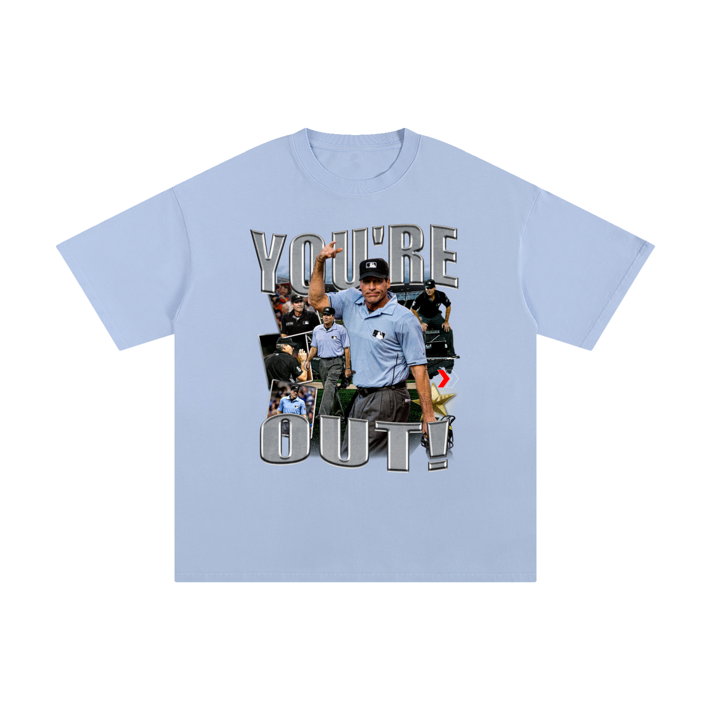 You're Out Sky Blue Tee