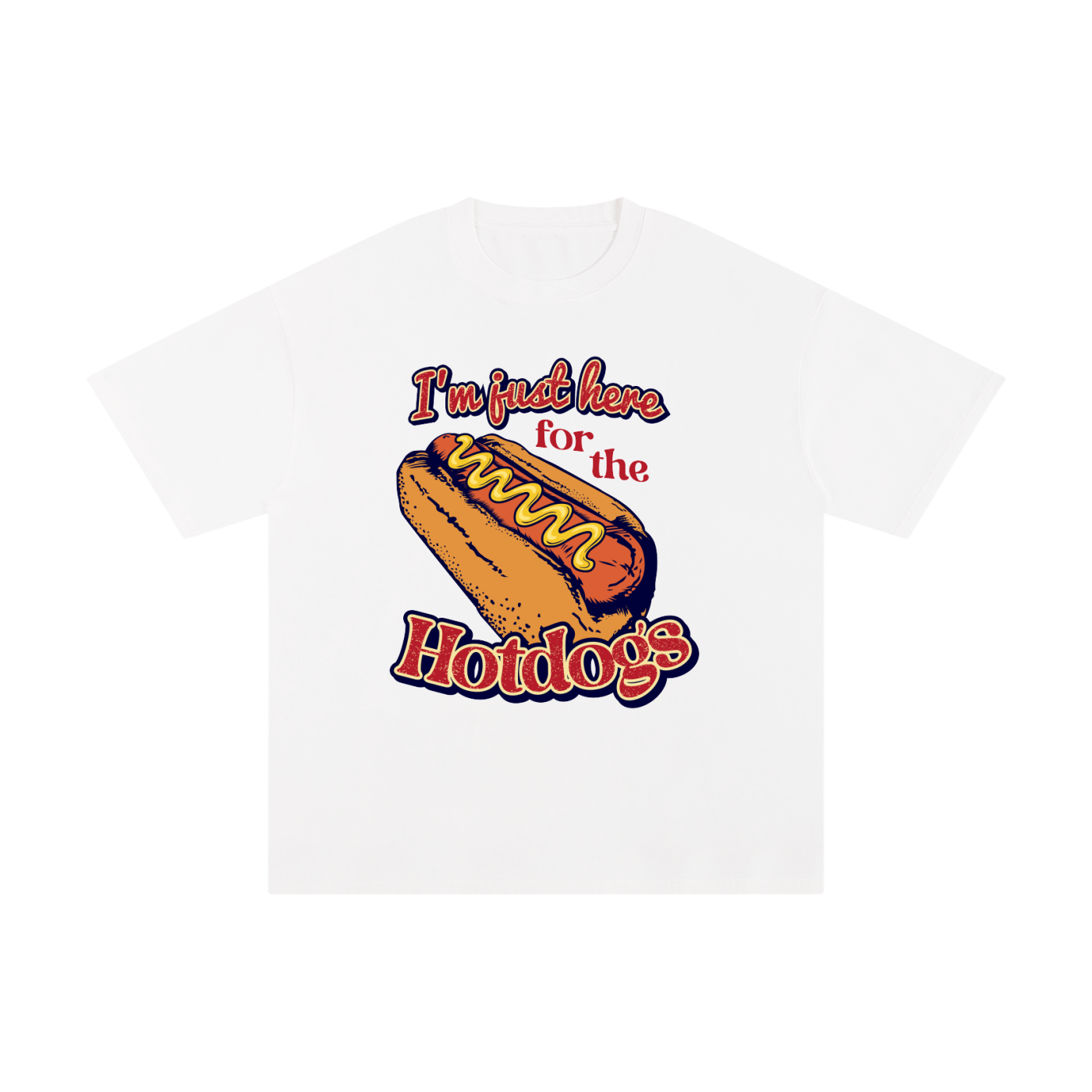 I'm Just Here for the Hotdogs White tee