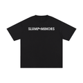 Slump = Minors Tee